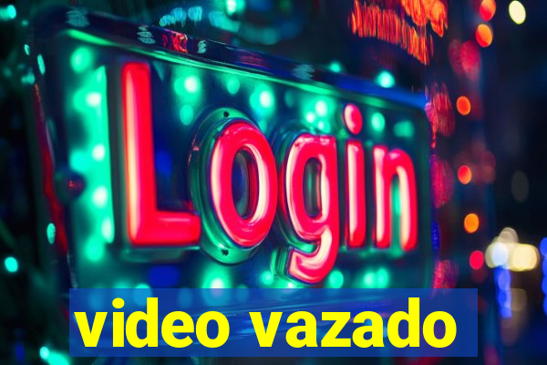 video vazado